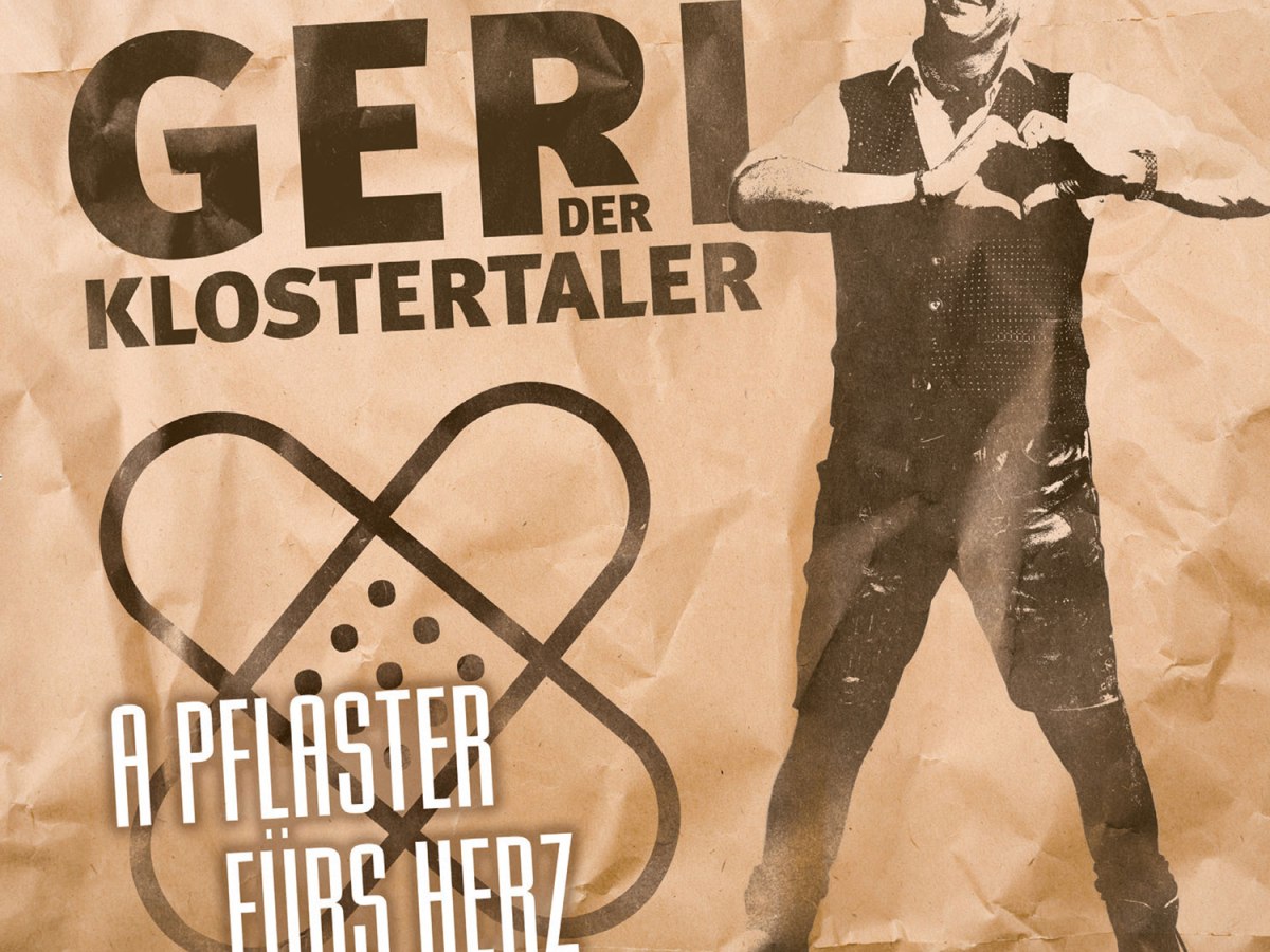 Geri der Klostertaler A Pflaster fürs Herz